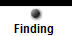 Finding 